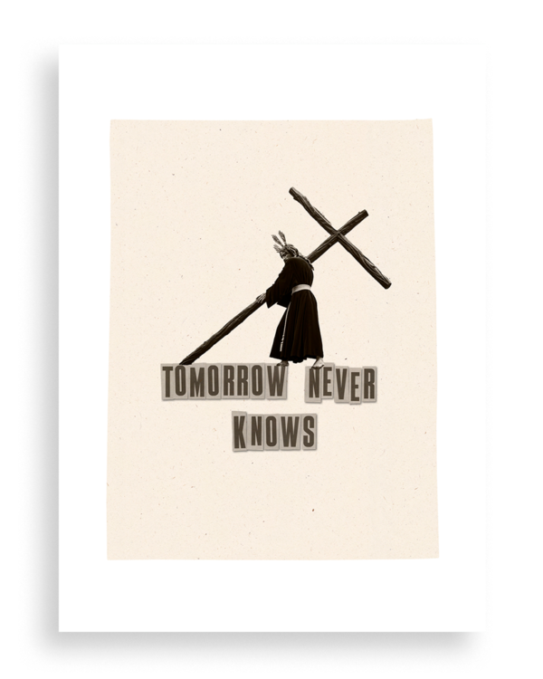 Tomorrow never knows