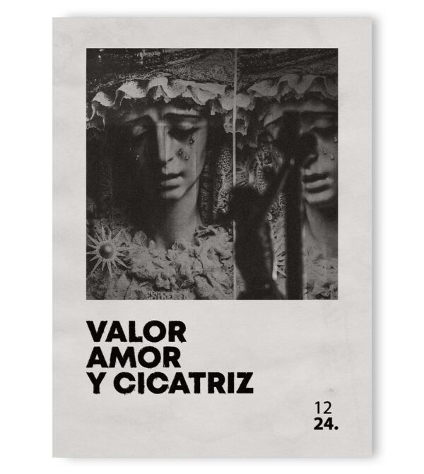 Valor amor y cicatriz